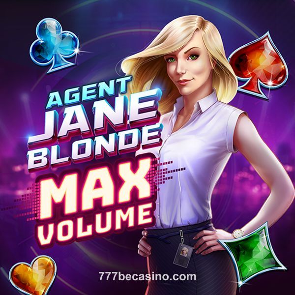 Agent Jane Blonde Max Volume - 777 be casino